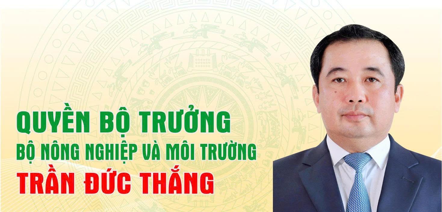 quyền bộ trường bộ nông nghiệp và môi trường trần đức thắng