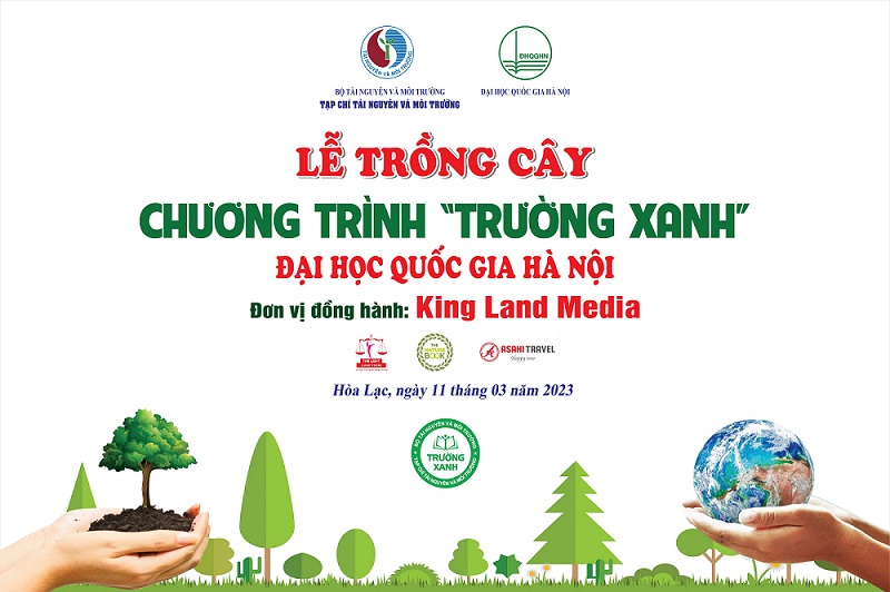 Tạp chí Tài nguyên và Môi trường sẽ tổ chức trồng cây tại Đại học Quốc gia Hà Nội