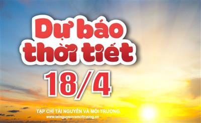 Thời tiết ngày 18/4: Miền Bắc sáng mưa dông, trưa chiều trời nắng